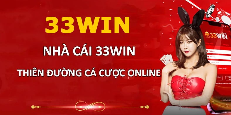 Hướng dẫn cách tham gia chơi 33win Casino nhanh nhất chỉ 2 phút